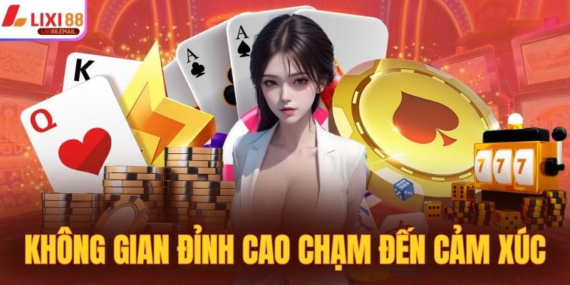 Không gian giải trí đỉnh cao chạm đến cảm xúc thăng hoa