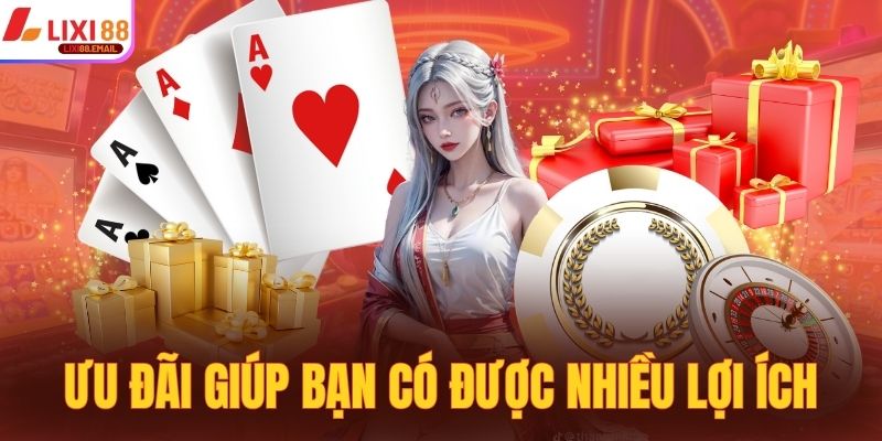 Tham gia giành về ưu đãi sẽ giúp bạn có được nhiều lợi ích